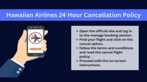 Hawaiian Airlines 24 Hour Cancellation Policy