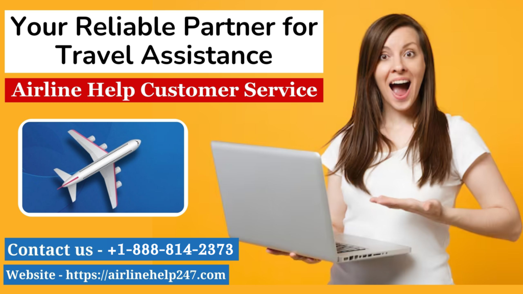 Airline Help Customer Service
