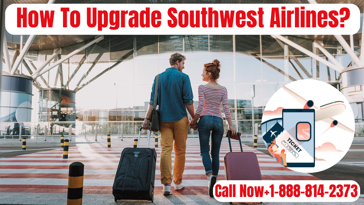 Southwest Airlines upgrade