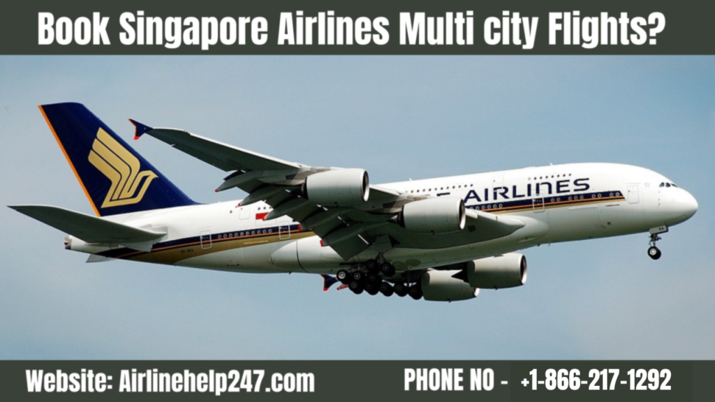 Singapore Airlines Multi city