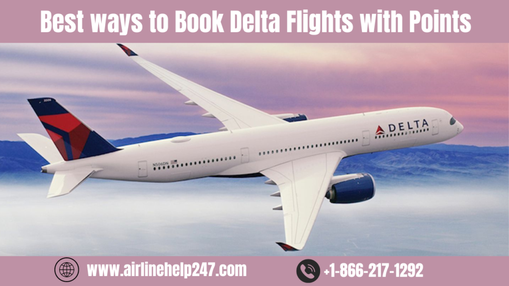 Best way to Book Delta Flights with points